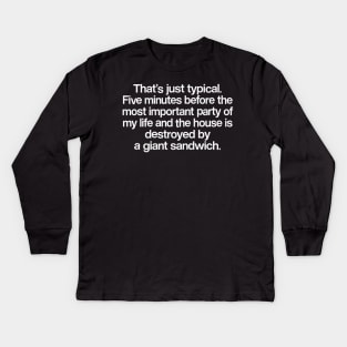 The Young Ones ---- 80s TV Quote Design Kids Long Sleeve T-Shirt
